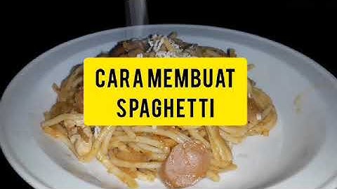 Cara Membuat Spaghetti | Tugas PKWU