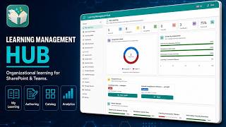Learning Management Hub for SharePoint and Teams