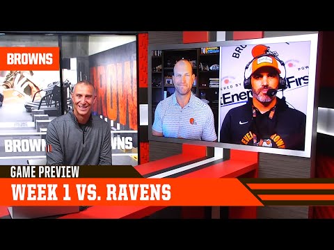 Game Preview: Week 1 vs. Baltimore Ravens | Browns Live
