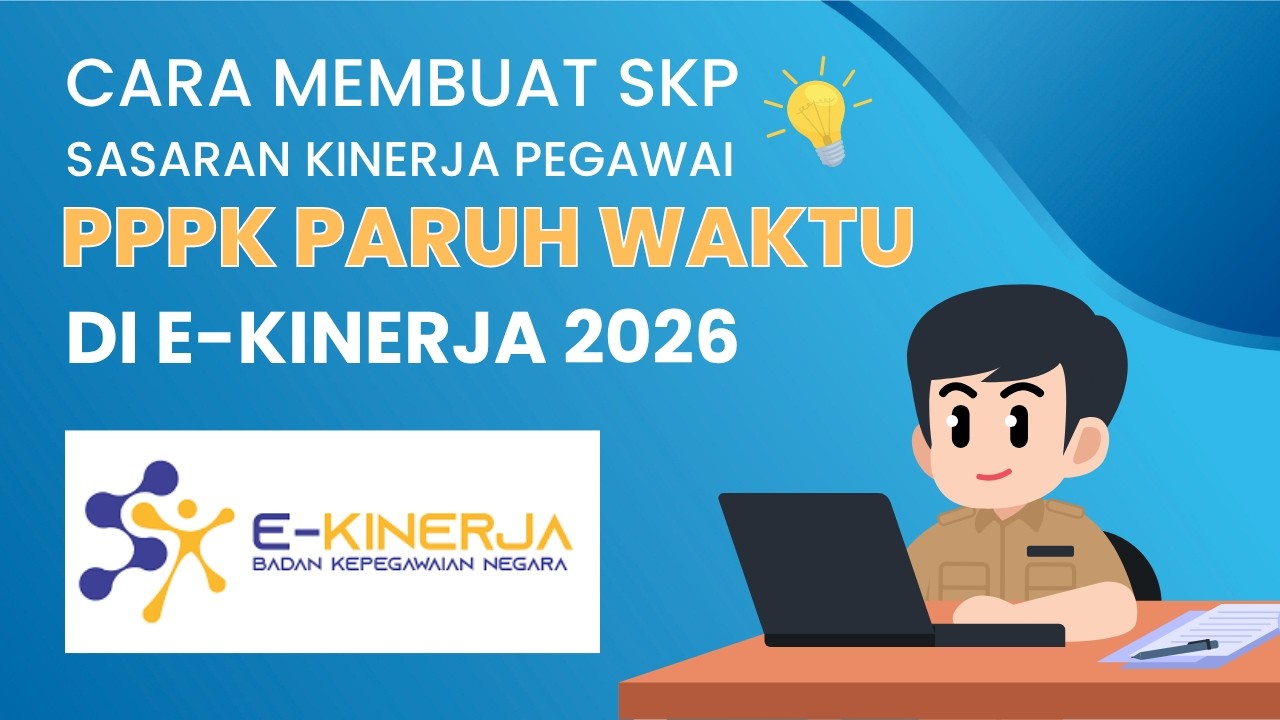 Cara Membuat SKP bagi PPPK Paruh Waktu di E-Kinerja Tah… — Transcript