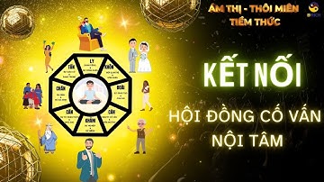 Kết Nối Hội Đồng Cố Vấn Nội Tâm | Ám Thị Thôi Miên Tiềm Thức | Phạm Minh Hoàng