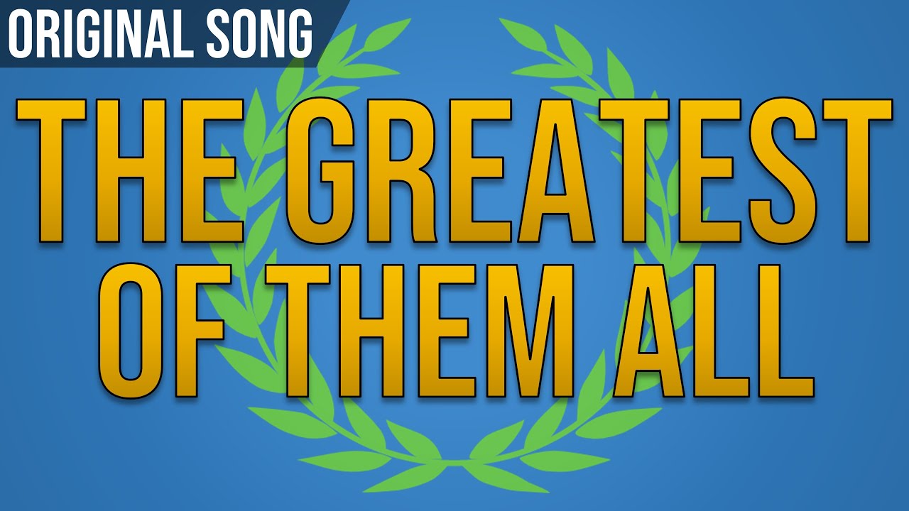 The Greatest of them All   Original song feat Craigc21 Glowtide