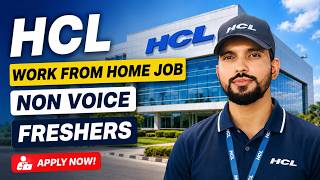 HCL Work From Home Job 2026 | Non Voice Process Hiring Freshers