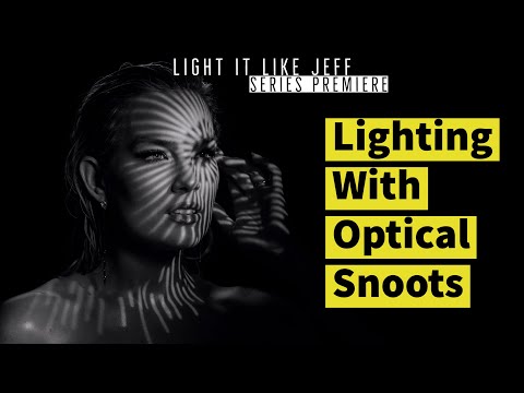 Light it like Jeff: Using Optical Snoots in Photography Lighting | EP 1