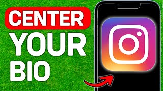 How To Center Your Instagram Bio 2026 screenshot 3