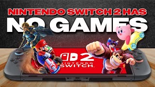 The Switch 2 Has a Major Game Problem