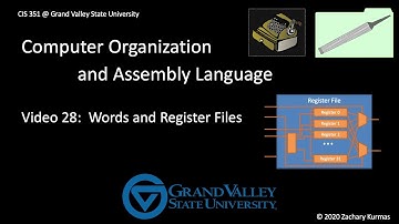 CIS351 Video 28: Words and Register File