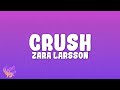 Zara Larsson Crush mp3