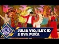 Eva Puka, Ilux Id, Julia Vio [MUNDUR ALON ALON] - Road To Kilau Raya (25/1)