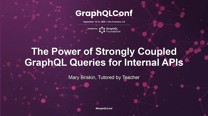 The Power of Strongly Coupled GraphQL Queries for Internal APIs