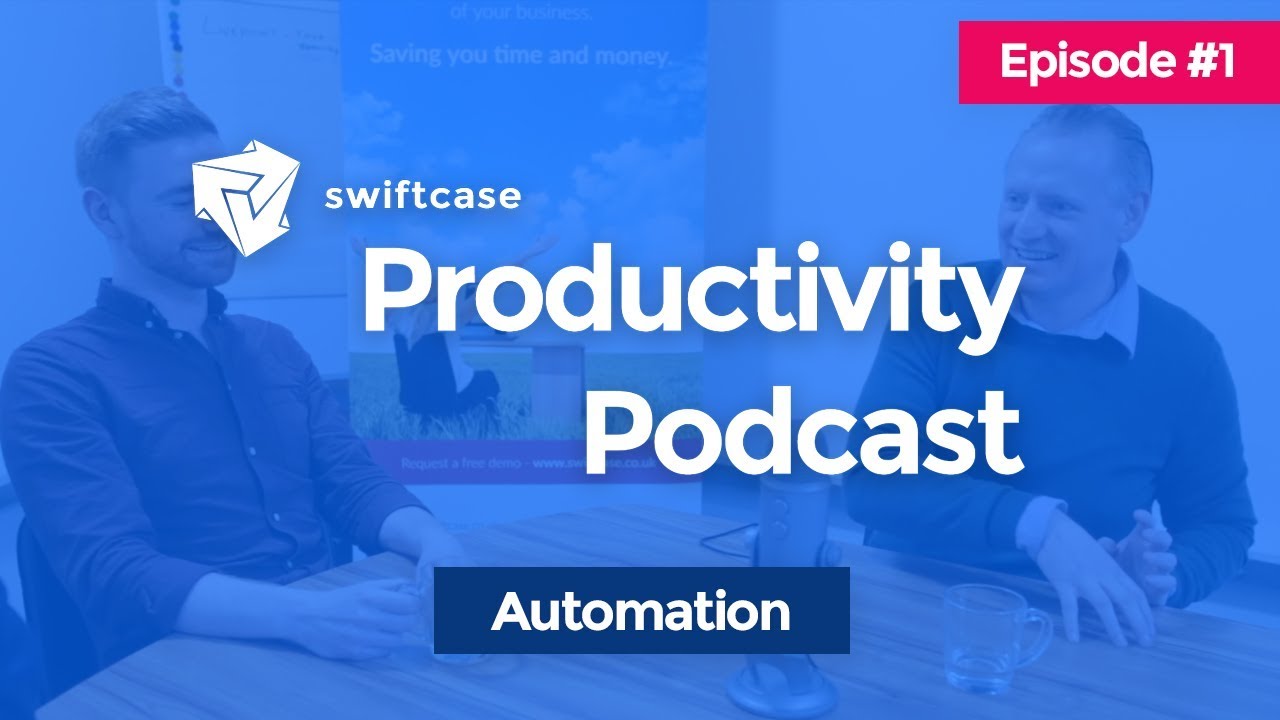 SwiftCase Productivity Podcast #1 - Automation