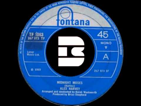 Alex Harvey - Midnight Moses: Mod R&B British Soul