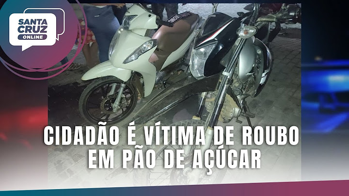 Cidadão é vítima de roubo em Pão de Açúcar