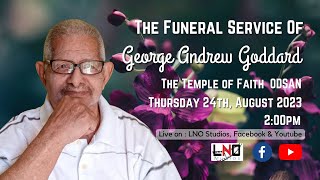 The Funeral Service of George Andrew Goddard