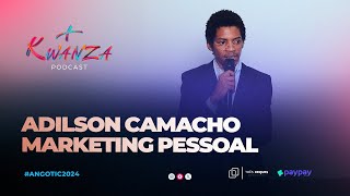 MARKETING PESSOAL com ADILSON CAMACHO