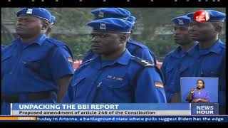 BBI Report: Proposal to disband NPSC, replace with the Kenya Police Council