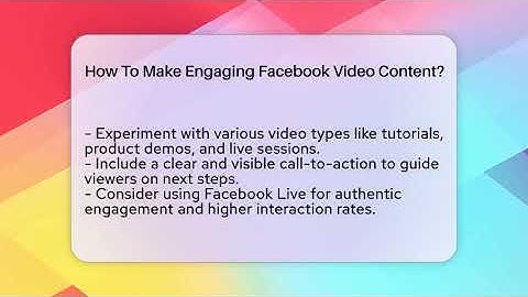 How To Make Engaging Facebook Video Content? - Everyday-Networking