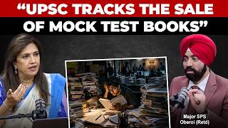 A Message to UPSC Aspirants Who Buy Too Many Mock Tests | Major SPS Oberoi (Retd)