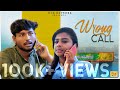 Wrong call  ftjanakiraman vinu priya  tick entertainment nxt