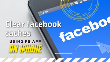 Clear facebook caches using fb app on iphone