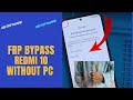 How to frp bypass redmi 10 remove account google miui 13 miui 12 wihout pc 2024