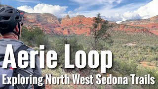 Aerie Loop - Exploring North West Sedona