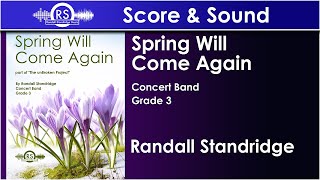 Spring Will Come Again Part Of The Unbroken Project - Randall Standridge Concert Band, Grade 3