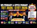 WB Primary Upper Primary TET 2026 | CTET 2026 Mega Marathon Session | Expected Questions & Strategy