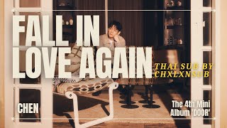 THAISUB/แปลไทย 첸 (CHEN) 'Fall In Love Again'