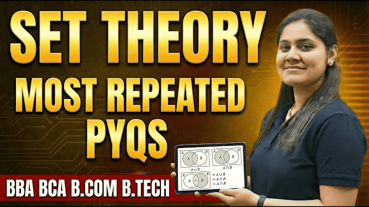 Set Theory Most Important Questions🔥|BBA|BCA|B.COM|B.TECH|Dream Maths