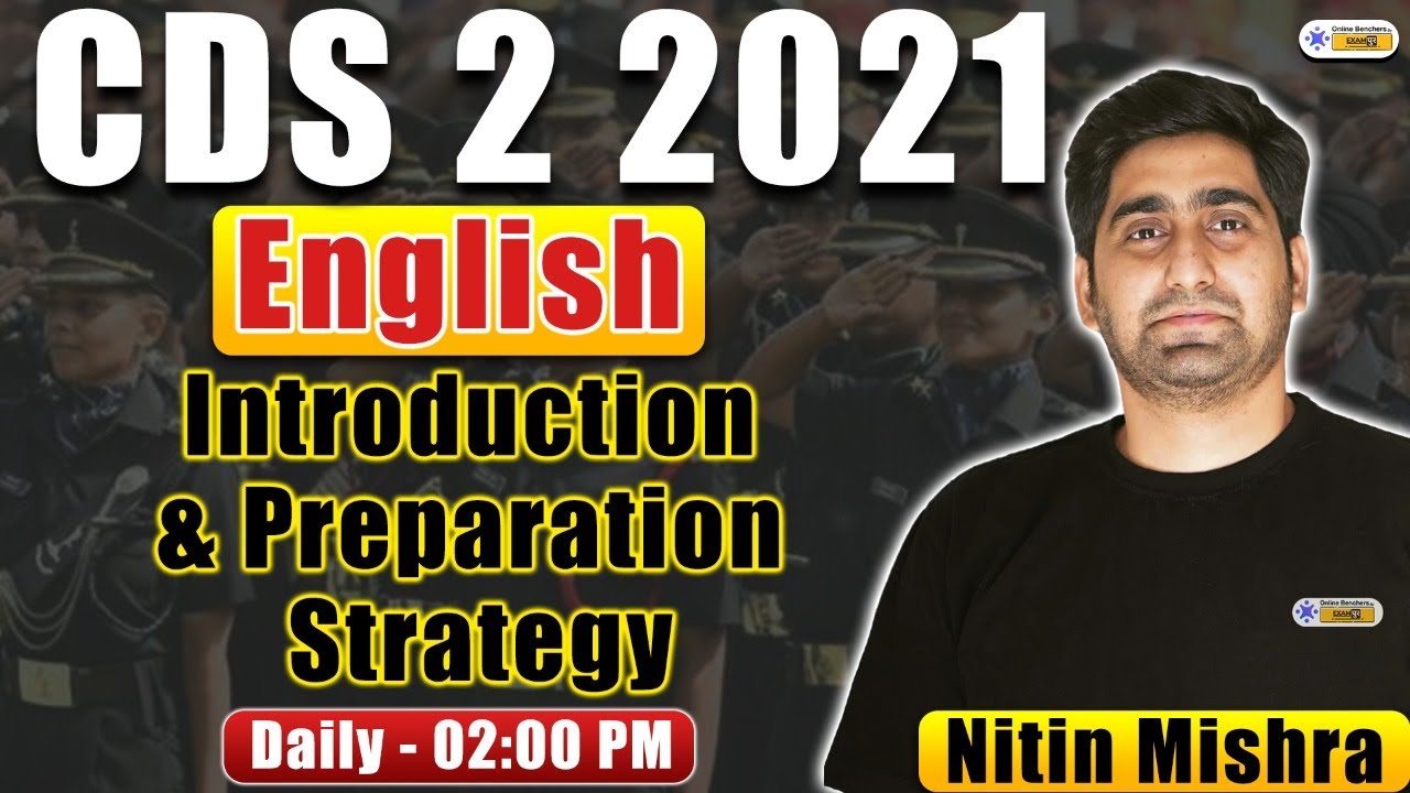 CDS 2 2021 || Introduction & Preparation Strategy || English ...