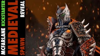 McFarlane Medieval Spawn- Kickstarter- Reveal