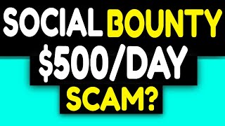 SOCIAL BOUNTY REVIEW SCAM OR LEGIT? Socialbounty.co PAYMENT PROOF? screenshot 3