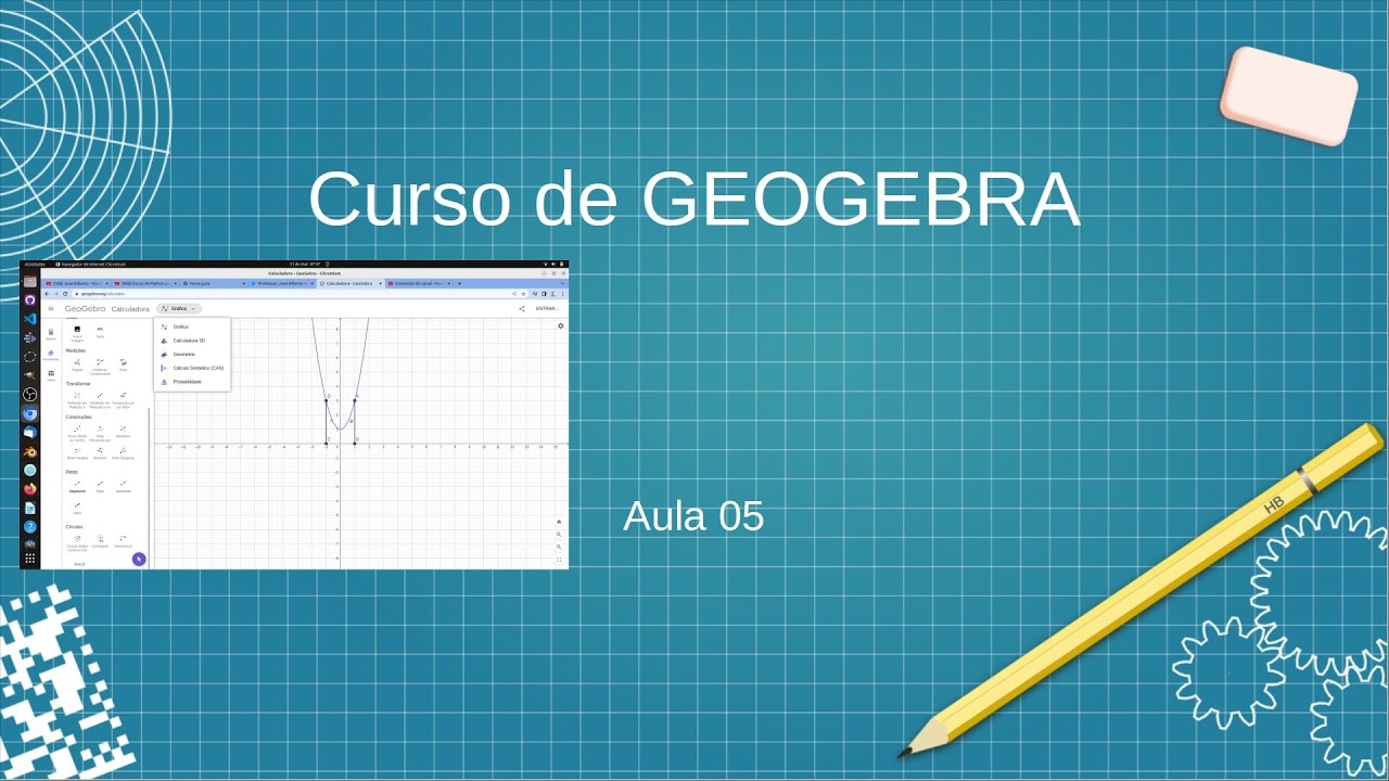 Curso de GeoGebra aula 07 - YouTube