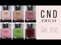 CND Vinylux | Autumn Addict Fall 2020| Quick Swatch [lighter and darker skin tones]