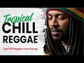 24/7 Non STOP Tropical Island Reggae Instrumental – Relaxing Chill Reggae Music for Work, Study