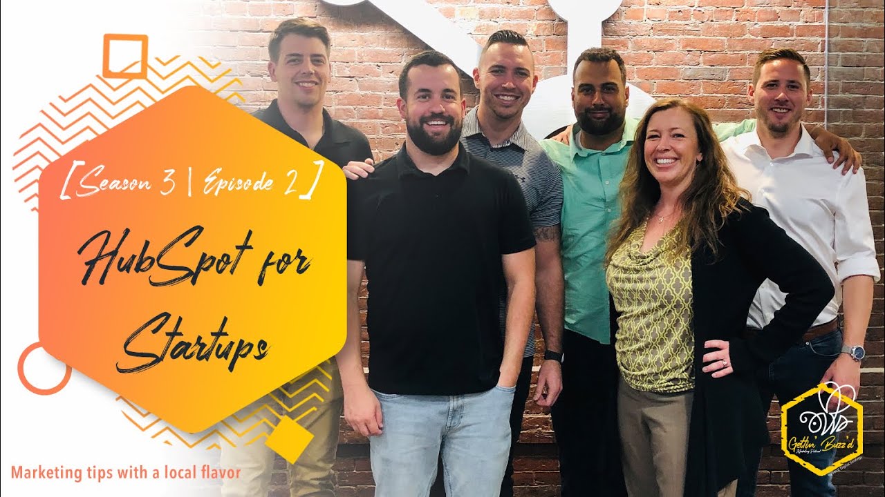 HubSpot for Startups Program - Gettin' Buzz'd Episode 3-02