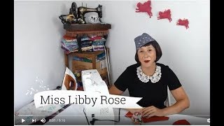 How to sew a vintage style hat with Miss Libby Rose