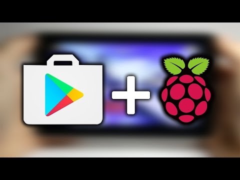 Android 7 on The Raspberry Pi 3 - Google Play Store and Testing Apps