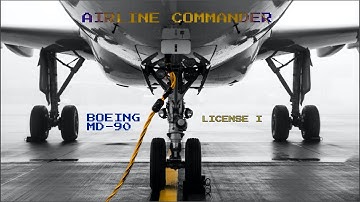 AIRLINE COMMANDER - LICENSE I / BOEING MD-90 / CHANGE AUTOPILOT - ADVANCED