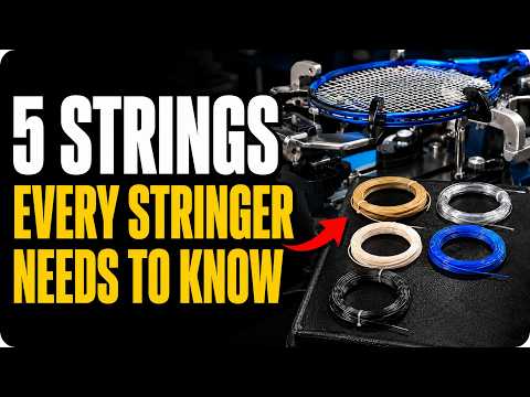 The 5 strings every racket stringer needs to know