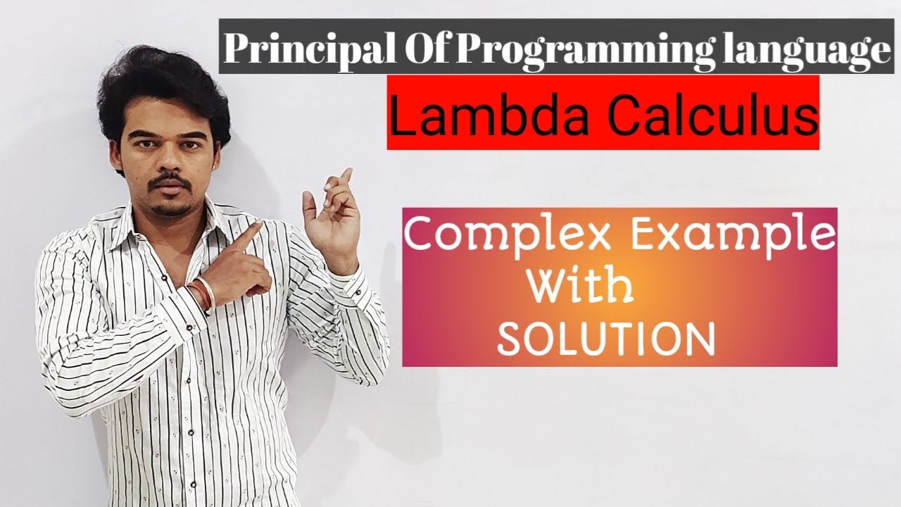 ppl1-6-lambda-calculus-complex-example-part-3-with-solution-lambda