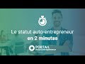 Tout comprendre sur lautoentreprise en moins de 2 min