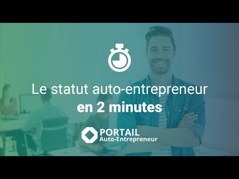 Tout comprendre sur l’auto-entreprise en moins de 2 min