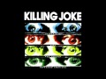 Killing joke  extremities