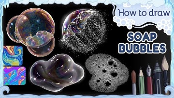 How to draw SOAP BUBBLES & FOAM - Step by Step Art Tutorial
