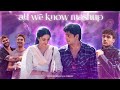 All we know  oyeeditoranna x  vdjjeet    mashup  spirits x kabira x chaand baaliyaan