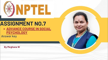 NPTEL |Advance Course in Social psychology Answers  Assignment No7 with solution |  #nptel | #swayam