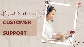 Meet Gate.io Customer Support