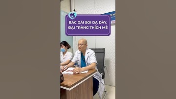 Cận cảnh nội soi dạ dày | Bác sĩ Chương tiêu hoá #shorts #noisoidaday #noisoidaitrang